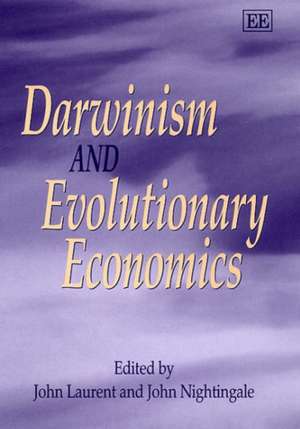 Darwinism and Evolutionary Economics de John Laurent