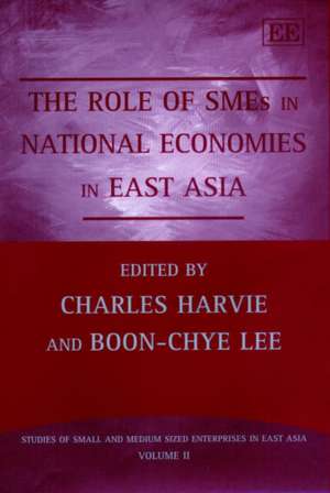 The Role of SMEs in National Economies in East Asia de Charles Harvie