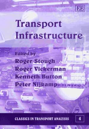 Transport Infrastructure de Roger R. Stough