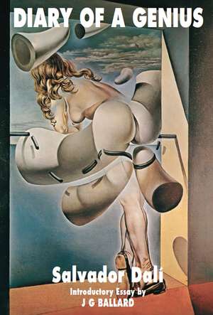 Diary of a Genius: 5th Edition, Revised de Salvador Dali