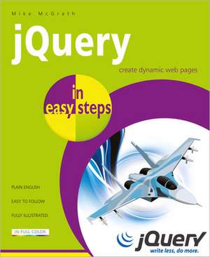 jQuery in easy steps de Mike Mcgrath