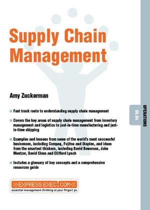 Supply Chain Management de Amy Zuckerman