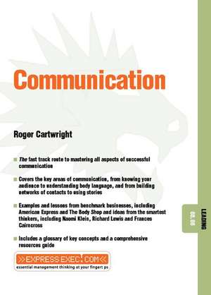 Communication: Leading 08.08 de Roger Cartwright