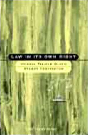 Law in its Own Right de Henrik Olsen