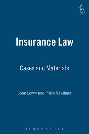 Insurance Law: Cases and Materials de John Lowry