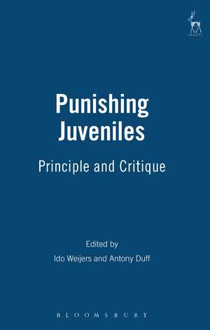 Punishing Juveniles: Principle and Critique de Ido Weijers