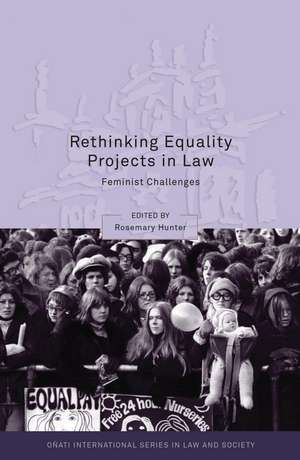 Rethinking Equality Projects in Law: Feminist Challenges de Professor Rosemary Hunter