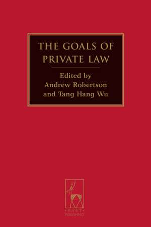 The Goals of Private Law de Professor Andrew Robertson