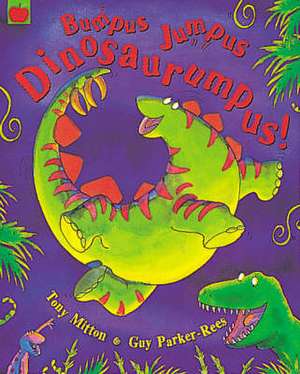 Bumpus Jumpus Dinosaurumpus de Tony Mitton