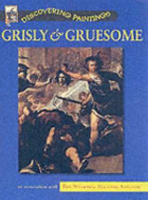 GRISLEY & GRUESOME de RUTH THOMSON