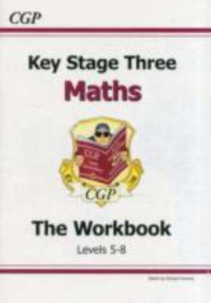 KS3 Maths Workbook - Higher (answers sold separately): for Years 7, 8 and 9 de Cgp Books