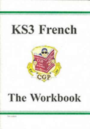 KS3 French Workbook with Answers de Cgp Books