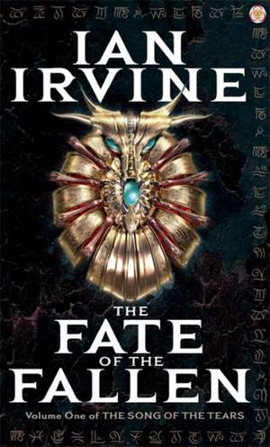 The Fate Of The Fallen de Ian Irvine