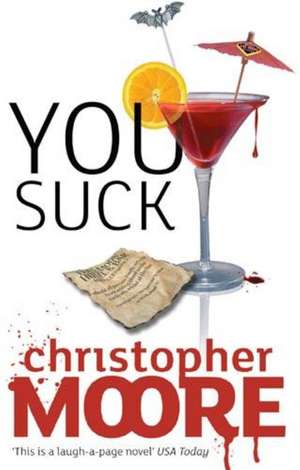 You Suck de Christopher Moore