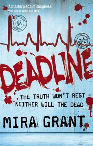 Deadline de Mira Grant