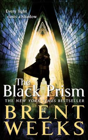 Lightbringer 1. The Black Prism de Brent Weeks