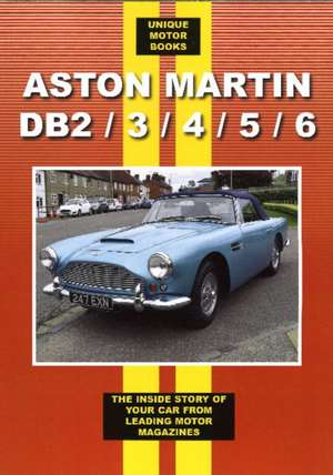 Aston Martin DB2/3/4/5/6 de Colin Pitt