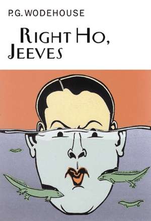 Right Ho, Jeeves de P. G. Wodehouse