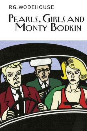 Pearls, Girls and Monty Bodkin de P. G. Wodehouse