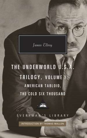 American Tabloid and The Cold Six Thousand de James Ellroy