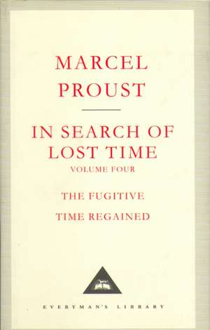 In Search Of Lost Time Volume 4 de Marcel Proust