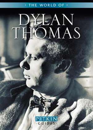 The World of Dylan Thomas de Peter Stevenson