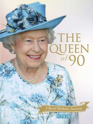 The Queen at 90 de GILL KNAPPETT