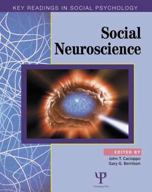 Social Neuroscience: Key Readings de John T. Cacioppo