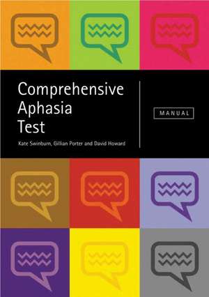 Comprehensive Aphasia Test de Kate Swinburn