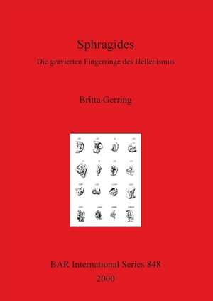 Sphragides de Britta Gerring