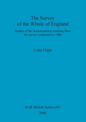 The Survey of the Whole of England de Colin Flight