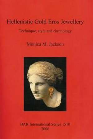 Hellenistic Gold Eros Jewellery: Hellenistic Gold Eros Jewellery de Monica Jackson