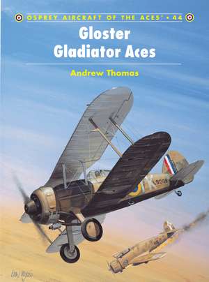 Gloster Gladiator Aces de Andrew Thomas