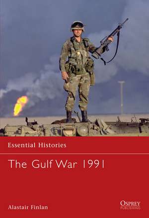 The Gulf War 1991 de Professor Alastair Finlan