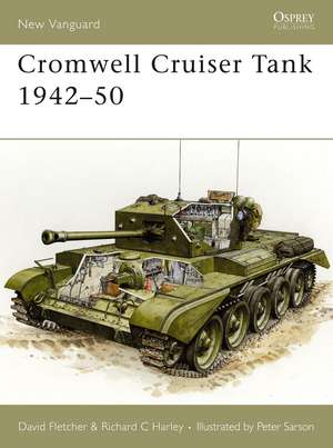 Cromwell Cruiser Tank 1942-50 de David Fletcher