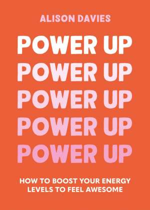 Power Up de Alison Davies