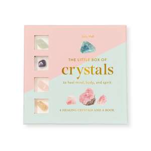 The Little Box of Crystals to Heal the Mind, Body and Spirit de Judy Hall