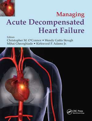 Management of Acute Decompensated Heart Failure de Christopher O'Connor