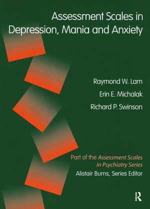 Assessment Scales in Depression and Anxiety - CORPORATE: (Servier Edn) de Raymond W. Lam