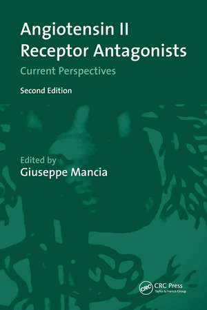 Angiotensin II Receptor Antagonists: Current Perspectives de Mancia Giuseppe