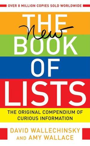 The New Book of Lists: The Original Compendium of Curious Information de David Wallechinsky