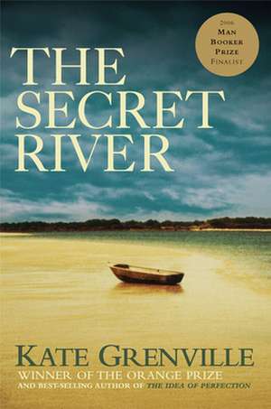 The Secret River de Kate Grenville