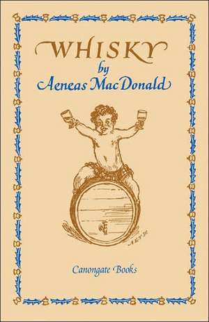 Whisky de Aeneas MacDonald