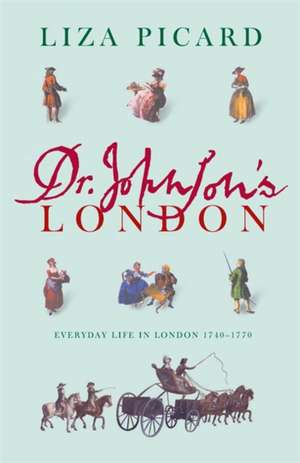 Dr Johnson's London de Liza Picard