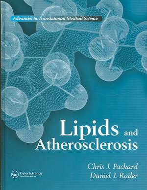 Lipids and Atherosclerosis de Chris J. Packard