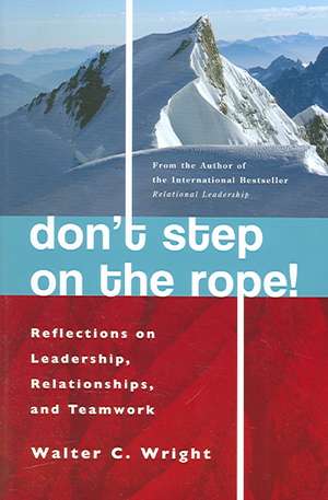 Don't Step On The Rope de Walter Wright