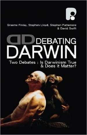 Debating Darwin de Graeme Finlay