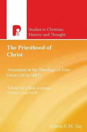 The Priesthood of Christ de Edwin E. M. Tay