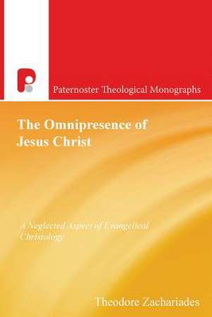 The Omnipresence of Jesus Christ de Theodore Zachariades