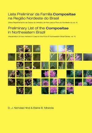 Preliminary List of the Compositae in Northeastern Brazil de D. J. Nicholas Hind